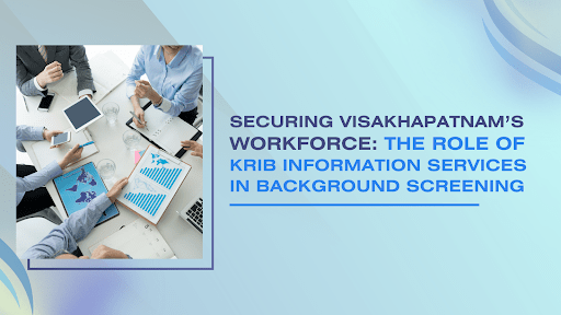 Background Verification Company Visakhapatnam
