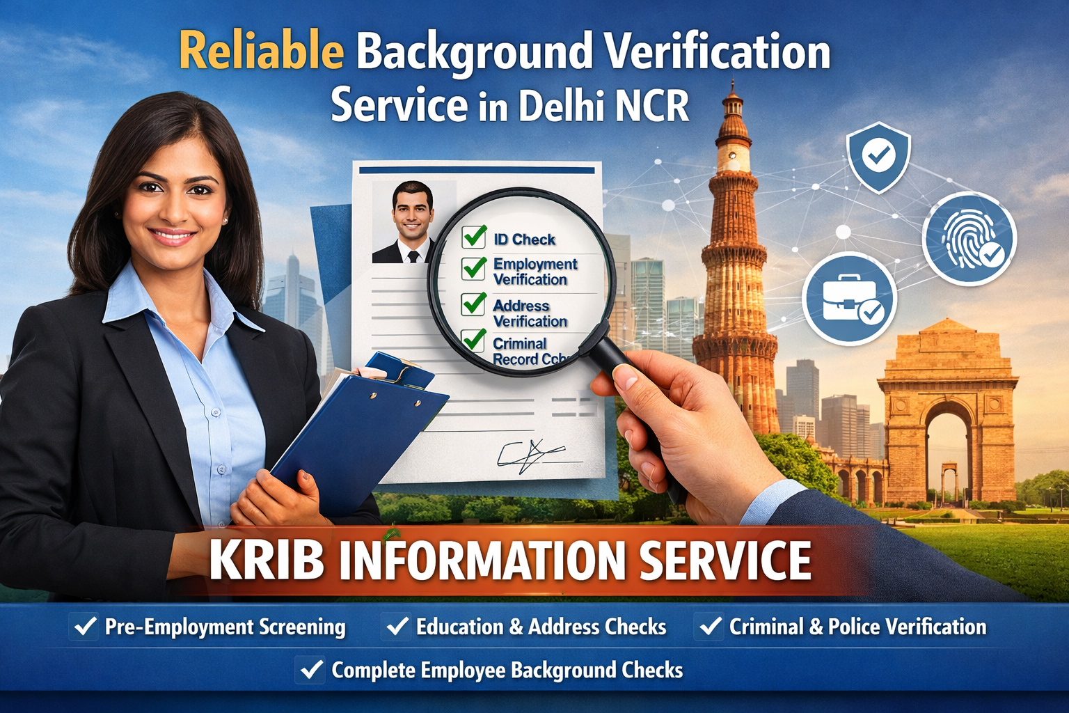 Reliable Background Verification Service in Delhi NCR, Krib Information Service.