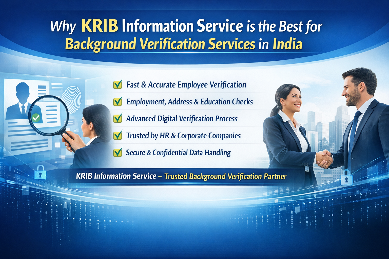 Why KRIB Information Service is the Best for Background Verification Services in India